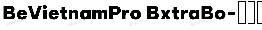 BeVietnamPro BxtraBo字体转换
